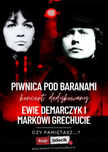 Koncert dedykowany Ewie Demarczyk i Markowi Grechucie