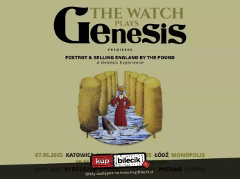 Poznań Wydarzenie Koncert Foxtrot & Selling England By The Pound - A Genesis Experience