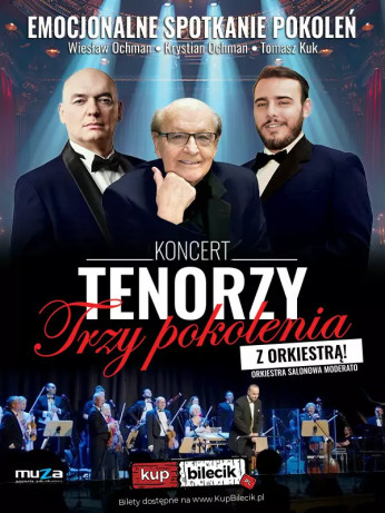 Poznań Wydarzenie Koncert Wiesław Ochman, Jarosław Bielecki, Krystian Ochman