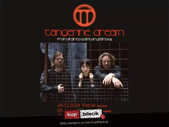 Poznań Wydarzenie Koncert Tangerine Dream "From Virgin To Quantum Years 2024"