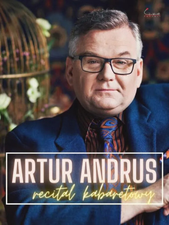 Poznań Wydarzenie Kabaret Artur Andrus - Recital kabaretowy