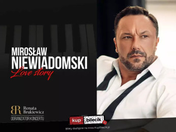 Poznań Wydarzenie Koncert Mirosław Niewiadomski LOVE STORY