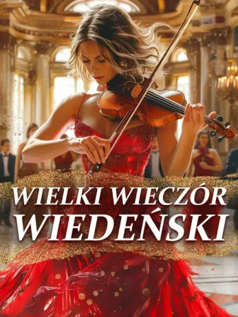 Poznań Wydarzenie Koncert Wielki Wieczór Wiedeński