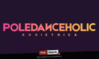 Rokietnica Wydarzenie Inne wydarzenie EXOTIC DAY - POLEDANCEHOLIC ROKIETICA