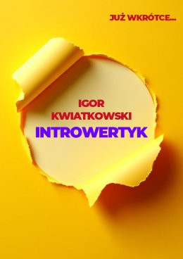 Poznań Wydarzenie Kabaret Igor Kwiatkowski - Introwertyk