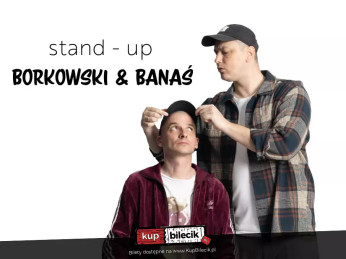 Poznań Wydarzenie Stand-up Borkowski & Banaś: Nowe Programy