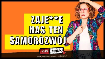 Poznań Wydarzenie Stand-up Aleksandra Radomska "Zajedzie nas ten samorozwój"