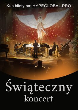 Poznań Wydarzenie Koncert ŚWIĄTECZNY KONCERT - Bożonarodzeniowe Utwory i Kolędy