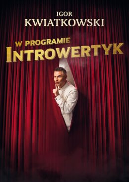 Oborniki Wydarzenie Kabaret Igor Kwiatkowski - Introwertyk