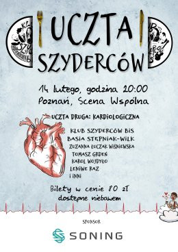 Poznań Wydarzenie Kabaret Uczta Szyderców I Uczta druga: kardiologiczna