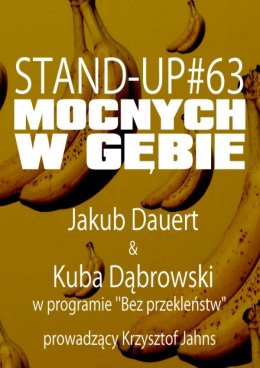 Puszczykowo Wydarzenie Stand-up Stand-up Mocnych W Gębie #63 | Jakub Dauert i Kuba Dąbrowski