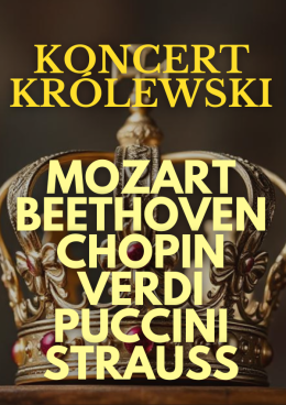 Poznań Wydarzenie Koncert Koncert Królewski - Majestat Klasyki