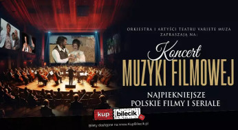 Poznań Wydarzenie Koncert Koncert muzyki filmowej