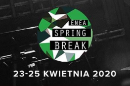 Poznań Wydarzenie Festiwal Enea Spring Break Showcase Festival & Conference 