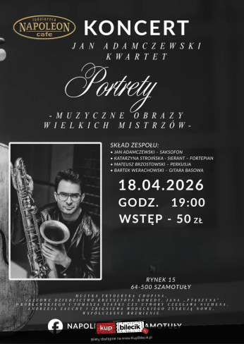 Szamotuły Wydarzenie Koncert "PORTRETY" - muzyczne obrazy wielkich mistrzów