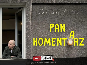 Poznań Wydarzenie Stand-up Damian Skóra w programie "Pan Komentarz" + Polska Komentująca na żywo