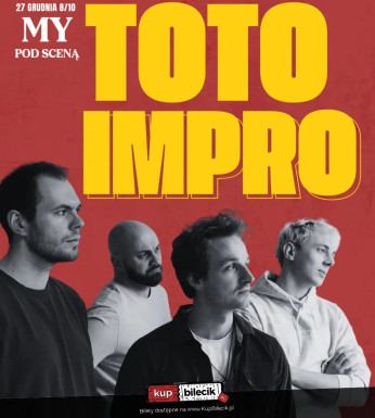 Poznań Wydarzenie Kabaret TOTO IMPRO - W Waszych rękach!