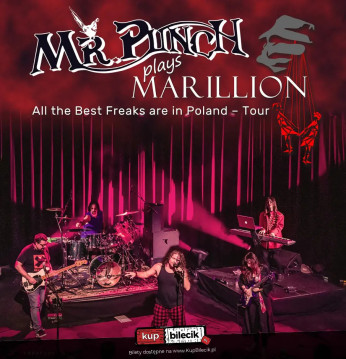 Poznań Wydarzenie Koncert Mr. Punch plays Marillion - ALL THE BEST FREAKS ARE IN POLAND - TOUR