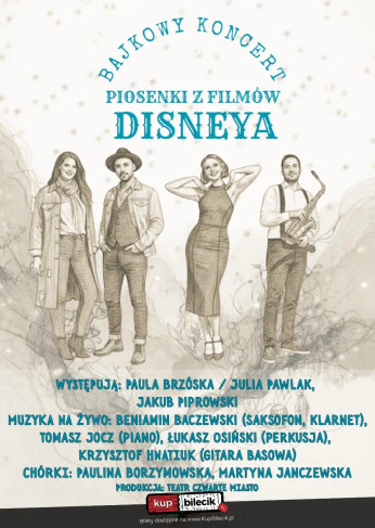Bajkowy koncert - piosenki z filmów Disneya