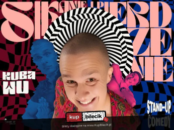 Poznań Wydarzenie Stand-up POZNAŃ! Kuba Wu w programie "Sikanie i Pierdzenie" | Stand-up