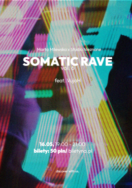 Poznań Wydarzenie Koncert Somatic Rave vol. 6