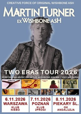 Poznań Wydarzenie Koncert Martin Turner ex-Wishbone Ash - Two Eras Tour
