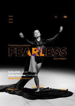 Poznań Wydarzenie Spektakl "FearLess" Gosia Mielech