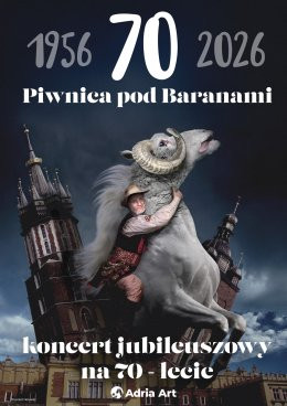 Poznań Wydarzenie Koncert Piwnica pod Baranami - koncert jubileuszowy na 70-lecie