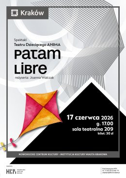 „PATAM LIBRE” – spektakl Dziecięcego Teatru Anima