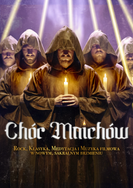 Poznań Wydarzenie Koncert Chór Mnichów przy świecach