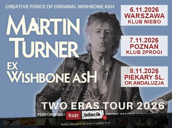 Poznań Wydarzenie Koncert Martin Turner ex-Wishbone Ash - Two Eras Tour