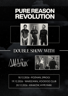 Poznań Wydarzenie Koncert Pure Reason Revolution - double show with Amarok