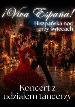 Poznań Wydarzenie Koncert Koncert przy świecach – ¡Viva España! – hiszpańska noc przy świecach