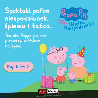 Poznań Wydarzenie Spektakl Dziś dzień urodzin Świnki Peppy!