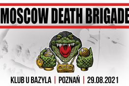 Poznań Wydarzenie Koncert Moscow Death Brigade