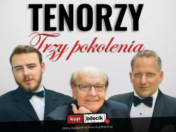 Poznań Wydarzenie Koncert Na jednej scenie: Wiesław Ochman, Sylwester Targosz-Szalonek, Krystian Ochman z Orkiestrą!