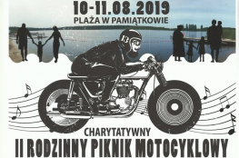 Pamiątkowo Wydarzenie zlot motocyklowy II Charytatywny Rodzinny Piknik Motocyklowy