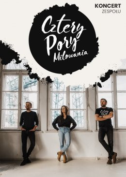 Poznań Wydarzenie Koncert Cztery Pory Miłowania