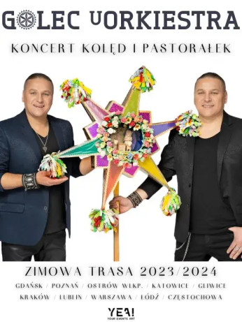 Poznań Wydarzenie Koncert Golec uOrkiestra „Koncert Kolęd i Pastorałek"