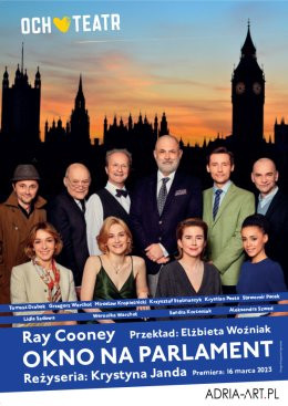 Poznań Wydarzenie Spektakl Okno na parlament - premierowa komedia Och Teatru w reżyserii Krystyny Jandy