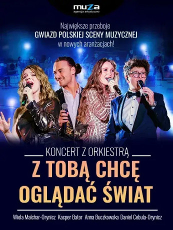 Poznań Wydarzenie Koncert "Z TOBĄ CHCĘ OGLĄDAĆ ŚWIAT"