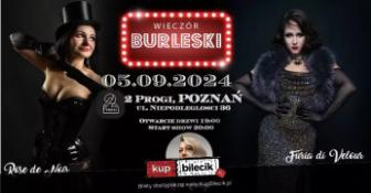 Poznań Wydarzenie Spektakl Burleska by Rose de Noir w klubie 2progi