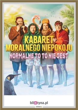 Poznań Wydarzenie Kabaret Kabaret Moralnego Niepokoju - Normalne to to nie jest