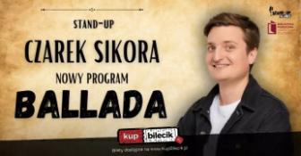 Radzymin Wydarzenie Stand-up Nowy program: Ballada