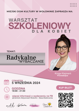 Wołomin Wydarzenie Inne wydarzenie Warsztat szkoleniowy dla kobiet | "Radykalne Wybaczanie"