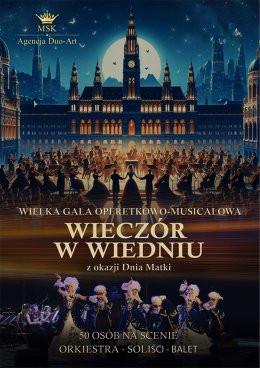 Poznań Wydarzenie Koncert Wielka Gala Operetkowo Musicalowa - Wieczór w Wiedniu