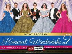 Poznań Wydarzenie Koncert KONCERT WIEDEŃSKI  2 - NOWY PROGRAM - PIERWSZA NA ŚWIECIE ORKIESTRA KSIĘŻNICZEK TOMCZYK ART