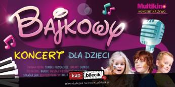 Poznań Wydarzenie Spektakl Bajkowy Koncert - Koncert Na Żywo W Multikinie