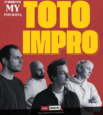 Poznań Wydarzenie Kabaret TOTO IMPRO - W Waszych rękach!