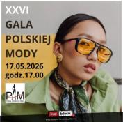 Poznań Wydarzenie Inne wydarzenie 26. Gala Polskiej Mody w Poznaniu